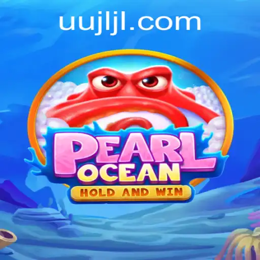 Dive into Adventure with PearlOcean and Discover the Mysterious Depths of UUJL