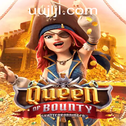 Discovering the Enchanting World of QueenofBounty: A Pirate Adventure