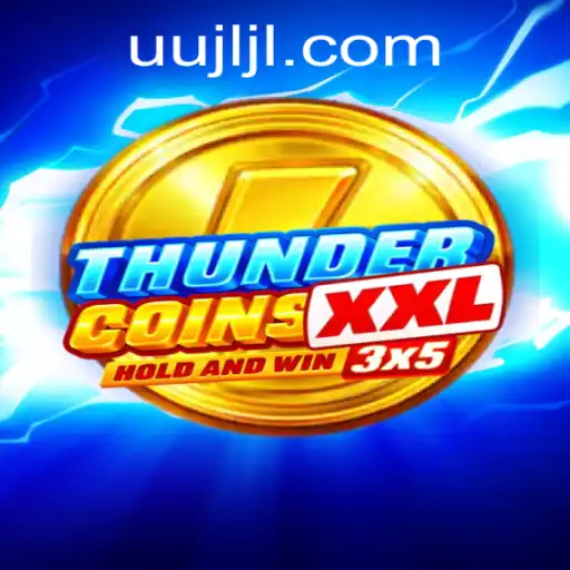 Discover ThunderCoinsXxl: The Latest Gaming Sensation
